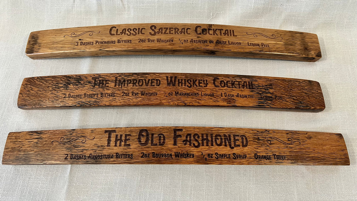 Decorative Barrel Stave with Cocktail Recipe / Sazerac, Old Fashioned, Improved Whiskey Cocktail